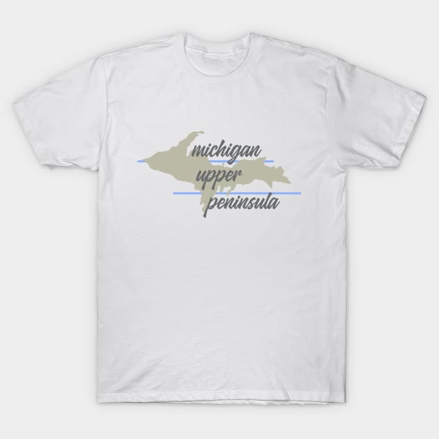 Michigan Upper Peninsula T-Shirt by Dale Preston Design